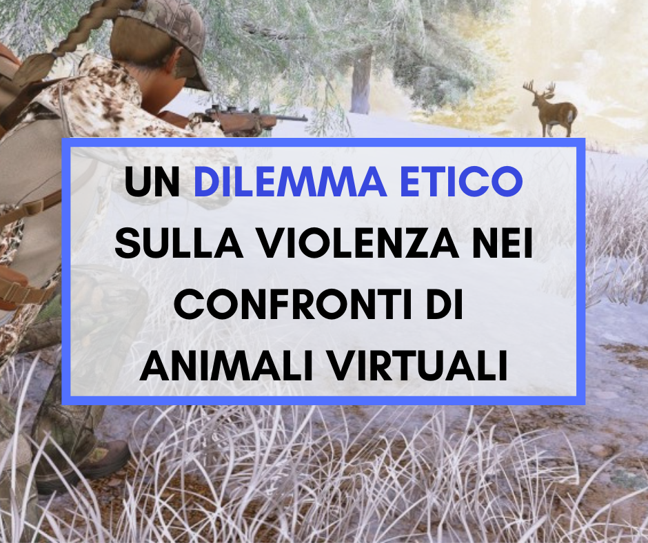 Scopri di più sull'articolo Un dilemma etico sulla violenza nei confronti di animali virtuali